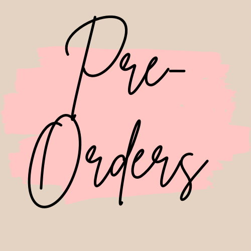 PRE-ORDERS