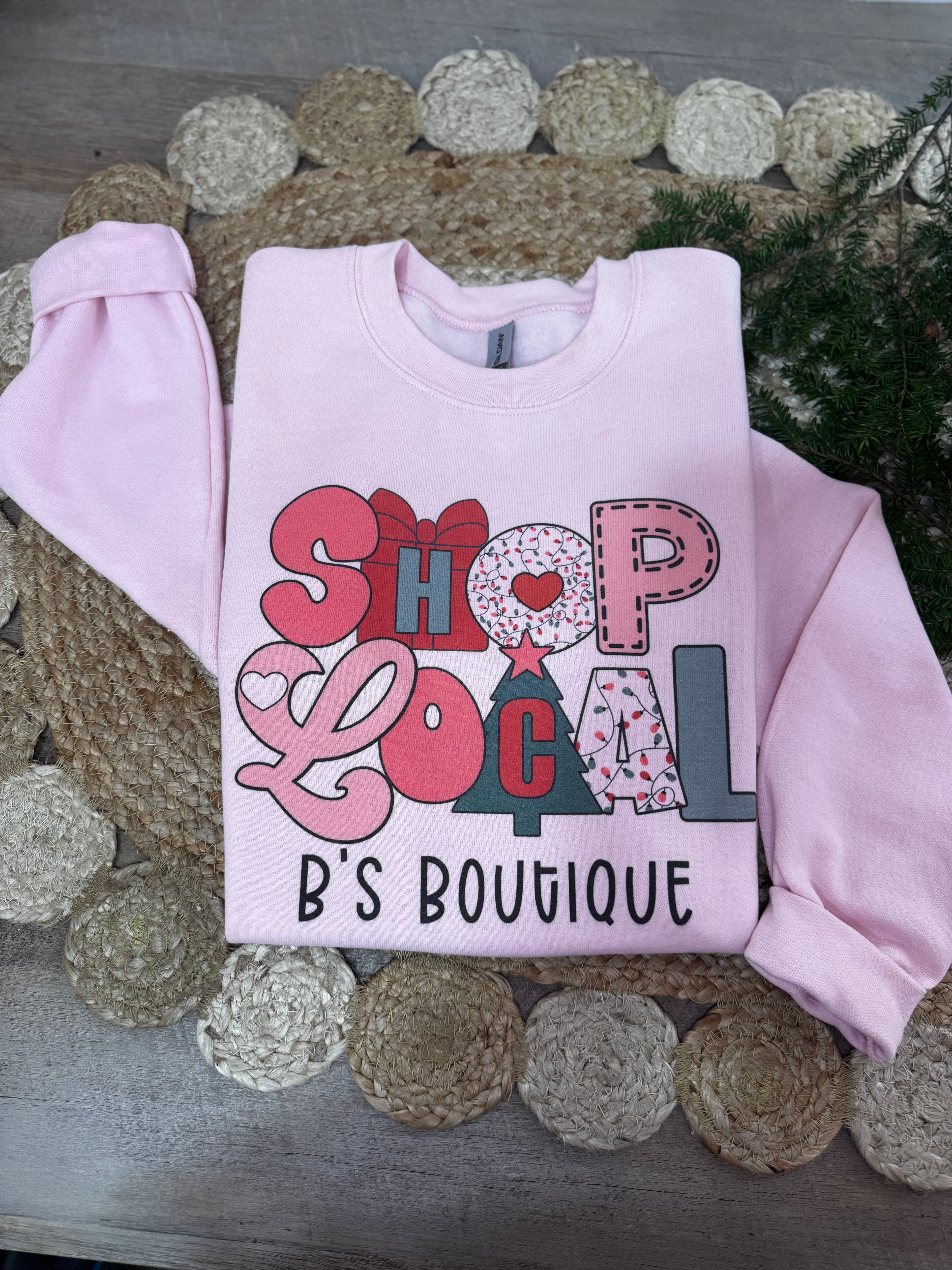 Shop Local Crewneck (B’s Boutique)
